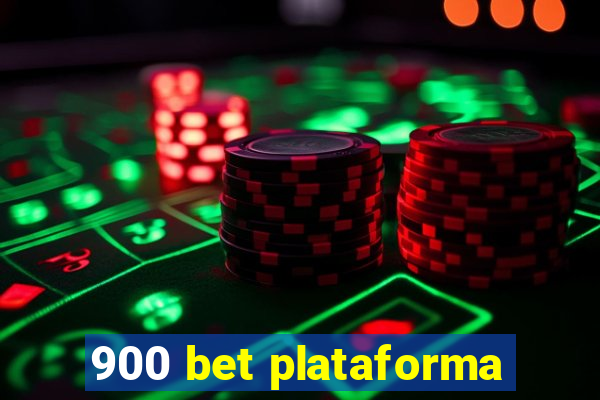 900 bet plataforma